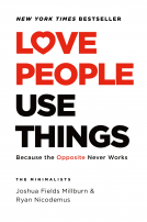 book cover for Love People, Use Things