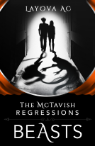 book cover for The McTavish Regressions: Beasts