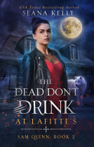 book cover for The Dead Don’t Drink at Lafitte’s