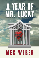 book cover for A Year Of Mr. Lucky
