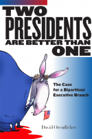 book cover for Two Presidents Are Better Than One