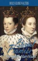 book cover for Eternal Promise: The Soul of Mary Stuart