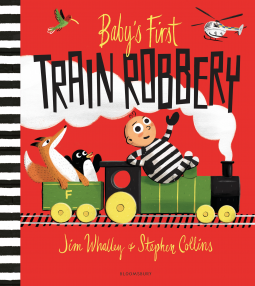 book cover for Baby's First Train Robbery