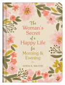 book cover for The Woman's Secret of a Happy Life for Morning & Evening