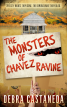 book cover for The Monsters of Chavez Ravine