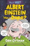 Cover Image: Albert Einstein Was a Dope? (Wait! What?)