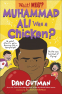 Cover Image: Muhammad Ali Was a Chicken? (Wait! What?)