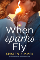 book cover for When Sparks Fly