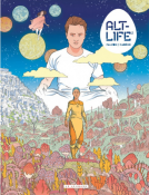 Couverture du livre pour Alt Life - tome 2