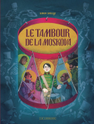 Couverture du livre pour Le Tambour de la Moskova