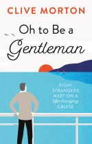book cover for Oh to Be a Gentleman
