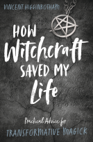 book cover for How Witchcraft Saved My Life