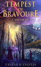book cover for Tempest of Bravoure: Castaway