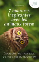 Couverture du livre pour 7 Histoires inspirantes avec les animaux totem