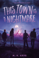 book cover for This Town Is a Nightmare