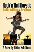 book cover for Rock 'n' Roll Heretic