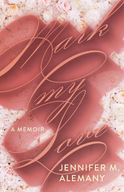 book cover for Mark My Love