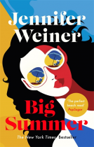 book cover for Big Summer: the best escape you'll have this year
