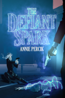 book cover for The Defiant Spark