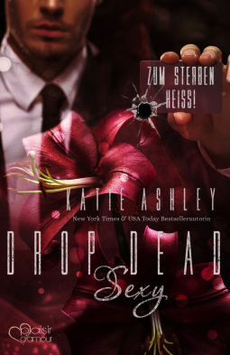 Buchcover für Drop Dead Sexy - Zum Sterben heiß!