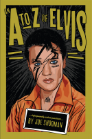book cover for An A to Z of Elvis: Infrequently Asked Questions