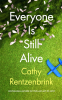 Cover Image: Everyone Is Still Alive