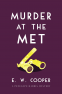 Cover Image: Murder at the Met