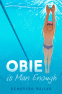 Cover Image: Obie Is Man Enough