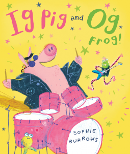 book cover for Ig Pig and Og Frog!