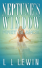 Cover Image: Neptune's Window: First Glance