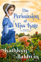 book cover for The Persuasion of Miss Kate