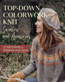 book cover for Top-Down Colorwork Knit Sweaters and Accessories