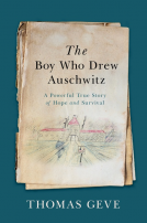 book cover for The Boy Who Drew Auschwitz