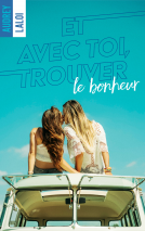 Couverture du livre pour Et avec toi, trouver le bonheur