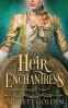 Cover Image: The Heir and The Enchantress