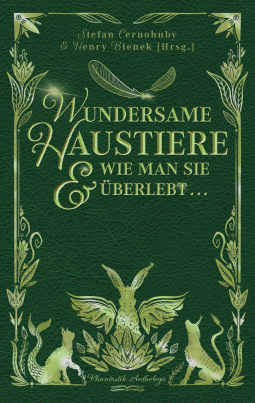 Buchcover für Wundersame Haustiere und wie man sie überlebt