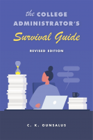 book cover for The College Administrator’s Survival Guide