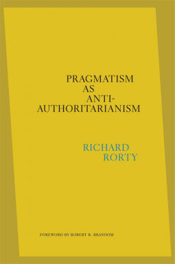 book cover for Pragmatism as Anti-Authoritarianism