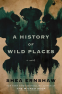 Cover Image: A History of Wild Places