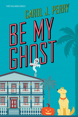 book cover for Be My Ghost