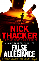 book cover for False Allegiance (A Jake Parker Thriller)