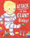 Cover Image: Attack of the Giant Baby