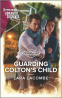 Cover Image: Guarding Colton's Child