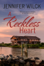 Cover Image: A Reckless Heart