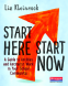 Cover Image: Start Here, Start Now
