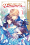 Cover Image: I Was Reincarnated as the Villainess in an Otome Game but the Boys Love Me Anyway!, Volume 1