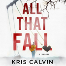book cover for All That Fall