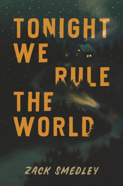 book cover for Tonight We Rule the World
