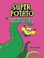 Cover Image: Super Potato and the Greenhouse of Evil