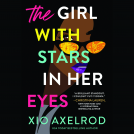 book cover for The Girl With Stars in Her Eyes
